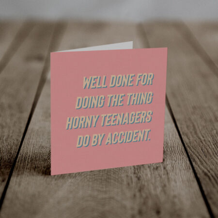 Well Done (An Anti-Greeting Card)